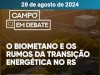 O biometano e os rumos da transição energética no RS