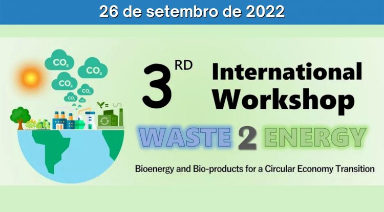 3nd International Workshop Waste 2 Energy - Portal Energia e Biogás