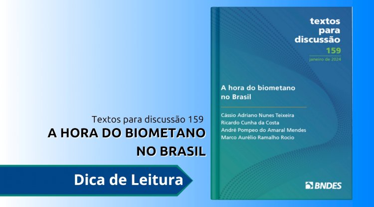 A hora do Biometano no Brasil