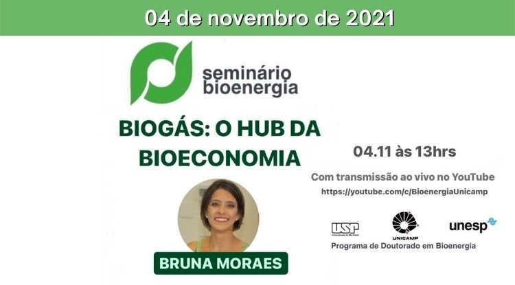 Seminário Bioenergia - Biogás: o Hub da bioeconomia
