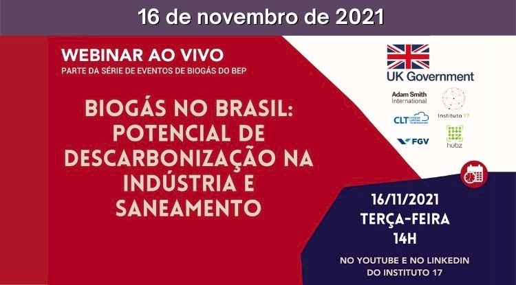 Webinar - Biogás no Brasil: potencial de descarbonização na indústria e no saneamento