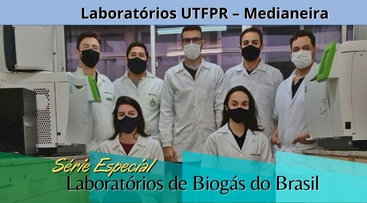 Série Especial Laboratórios de Biogás do Brasil - 3º Episódio Laboratórios UTFPR – Medianeira/PR