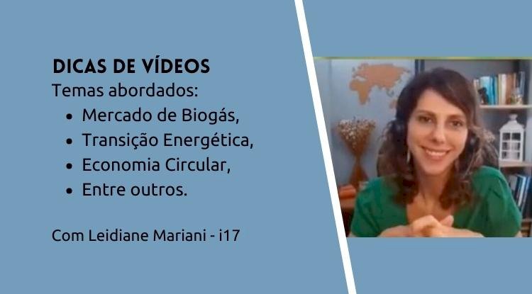 Dicas de vídeos sobre biogás, por Leidiane Mariani