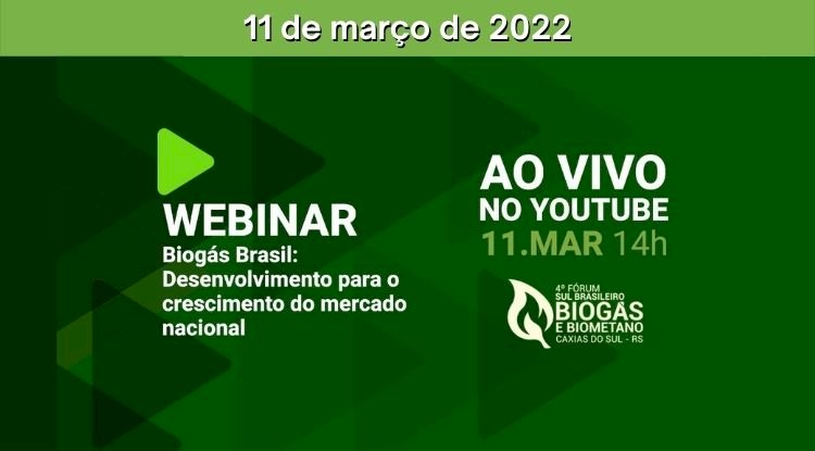 Webinar Biogás Brasil: Desenvolvimento para o crescimento do mercado nacional