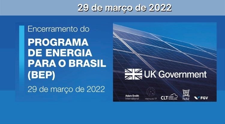 Encerramento do Programa de Energia para o Brasil (BEP)