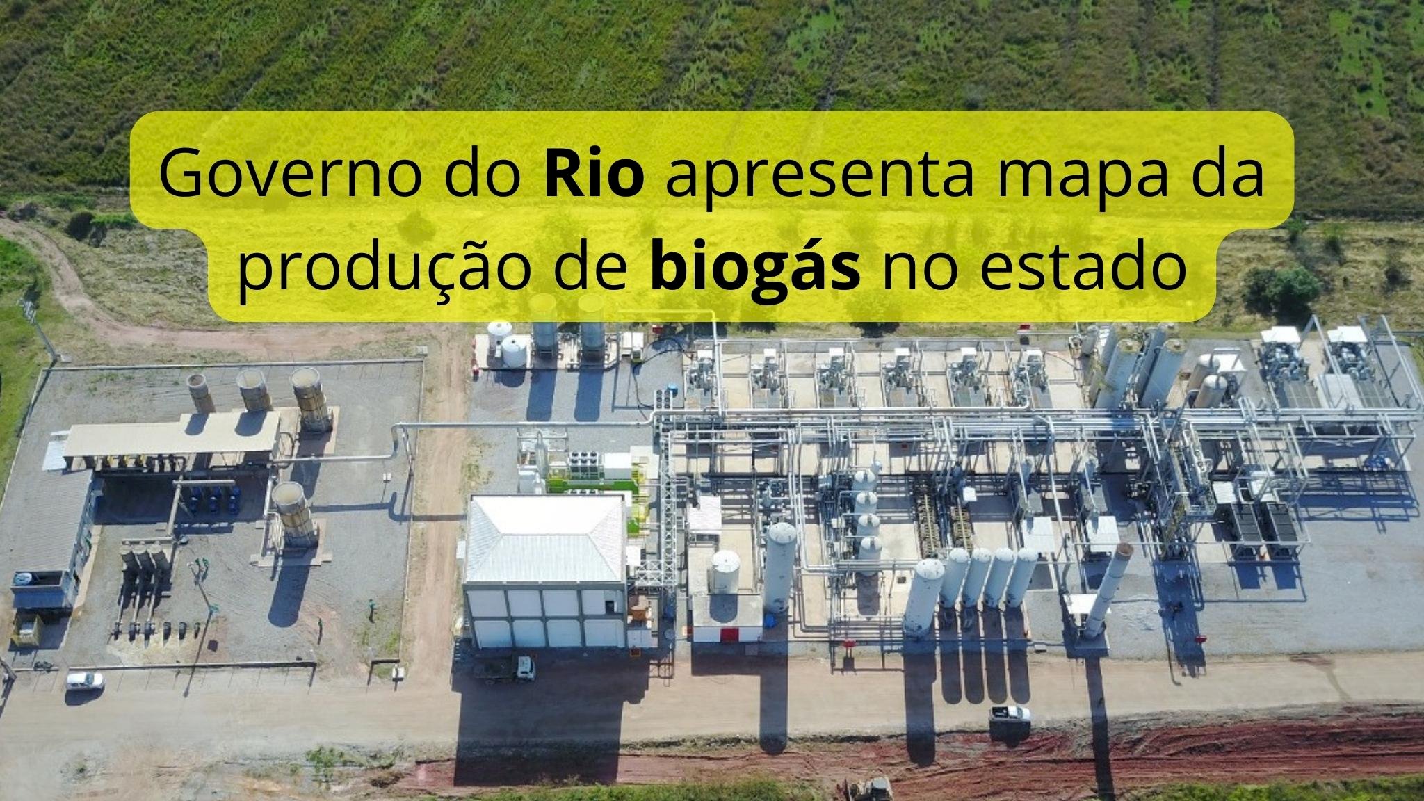 Governo do Rio de Janeiro apresenta Mapa da Produção de Biogás