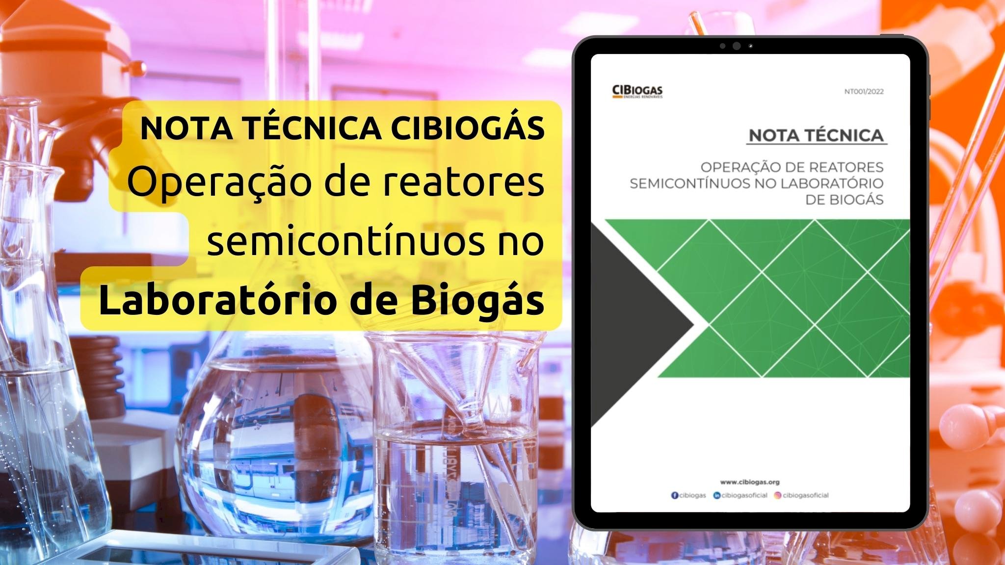 Nota Técnica: Operação de Reatores Semicontínuos no Laboratório de Biogás