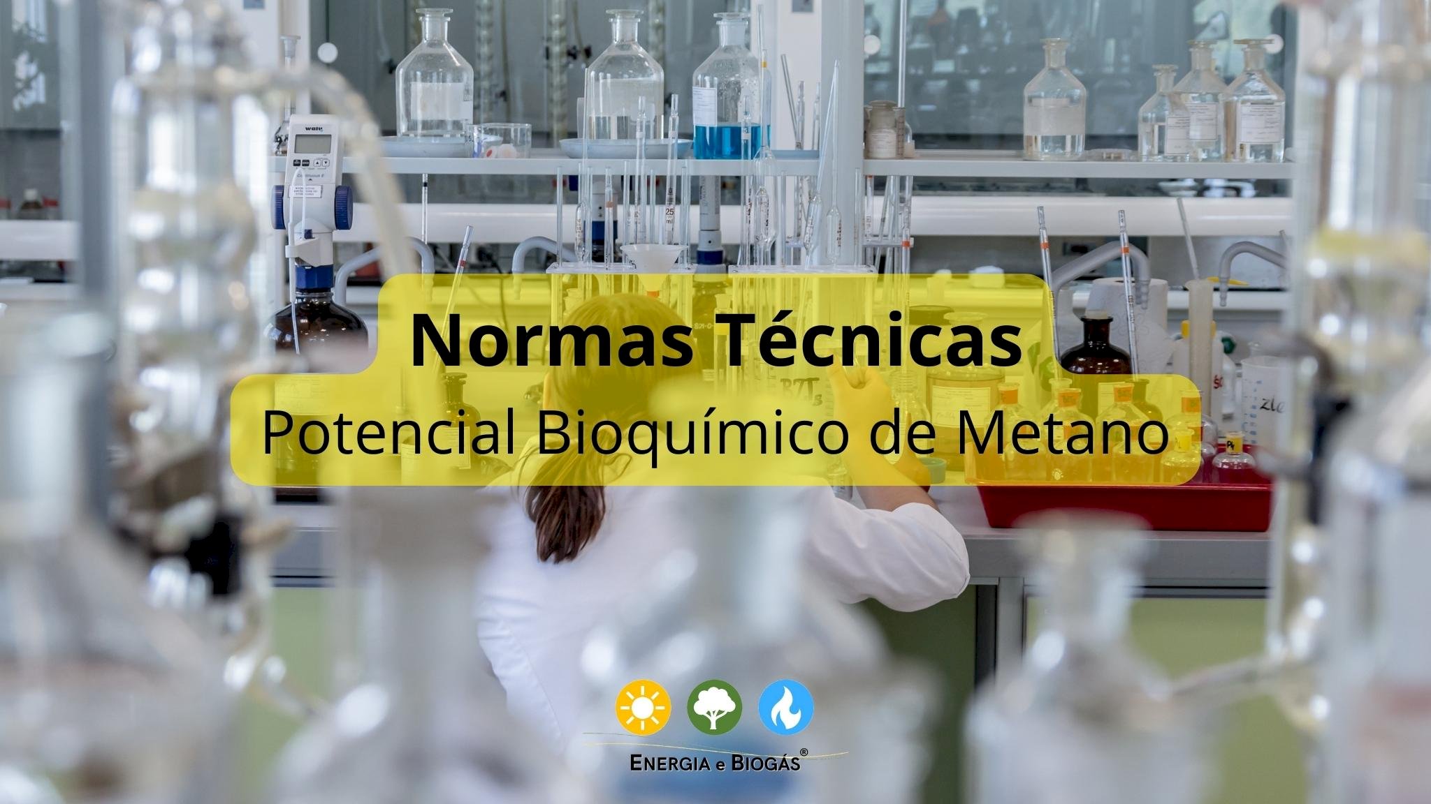 Normas Técnicas para determinar o Potencial Bioquímico de Metano