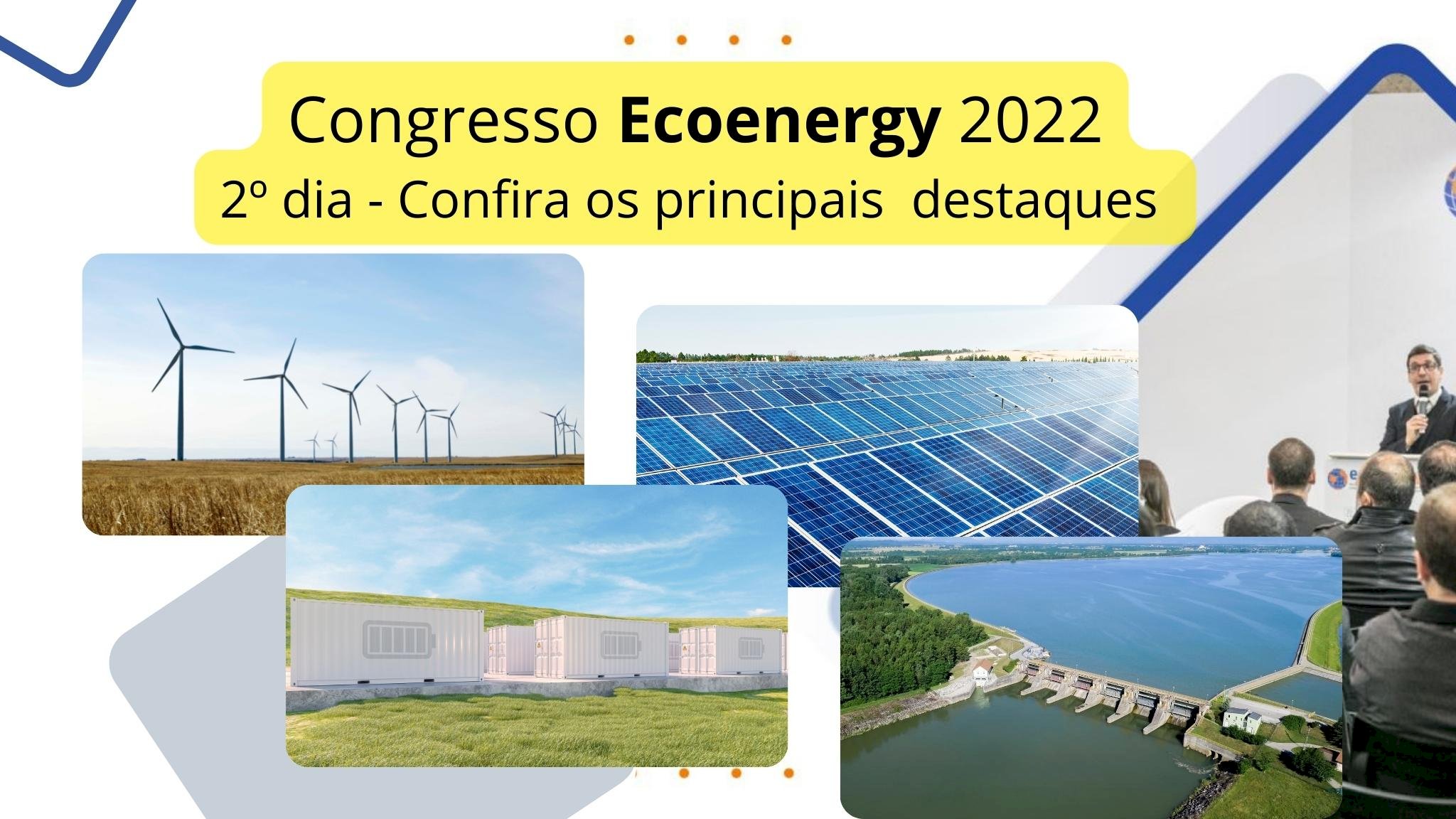Congresso Ecoenergy - segundo dia destaca fontes de energias renováveis