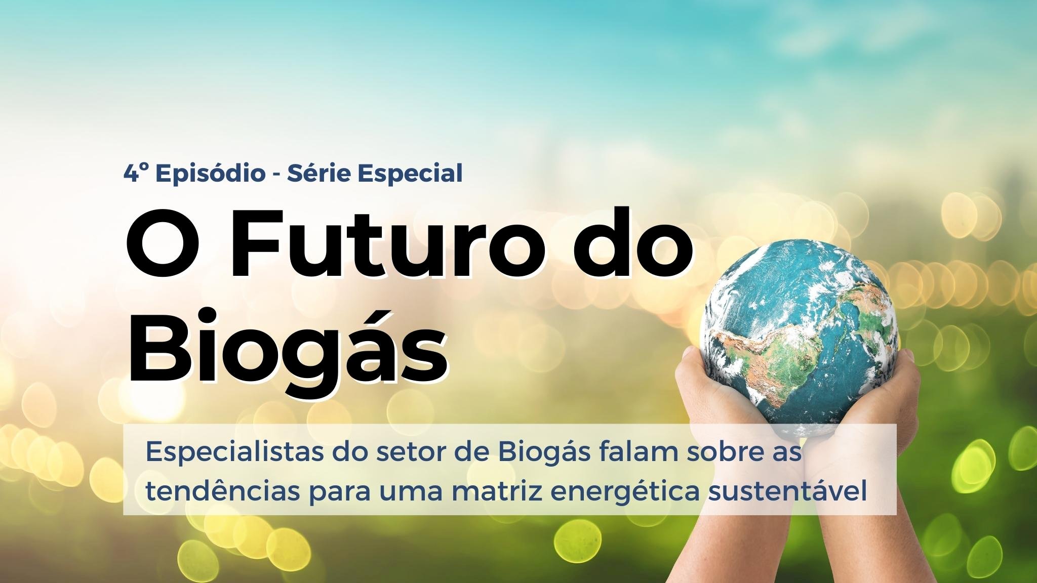 Qual será o futuro do biogás? Ep 4 - Cícero Bley Jr.