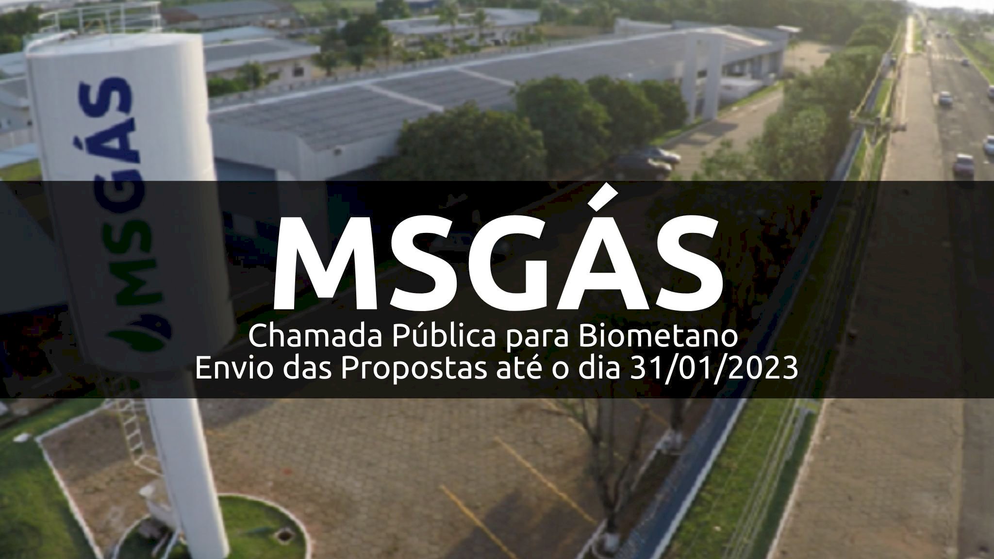 MSGÁS - Chamada Pública para Biometano