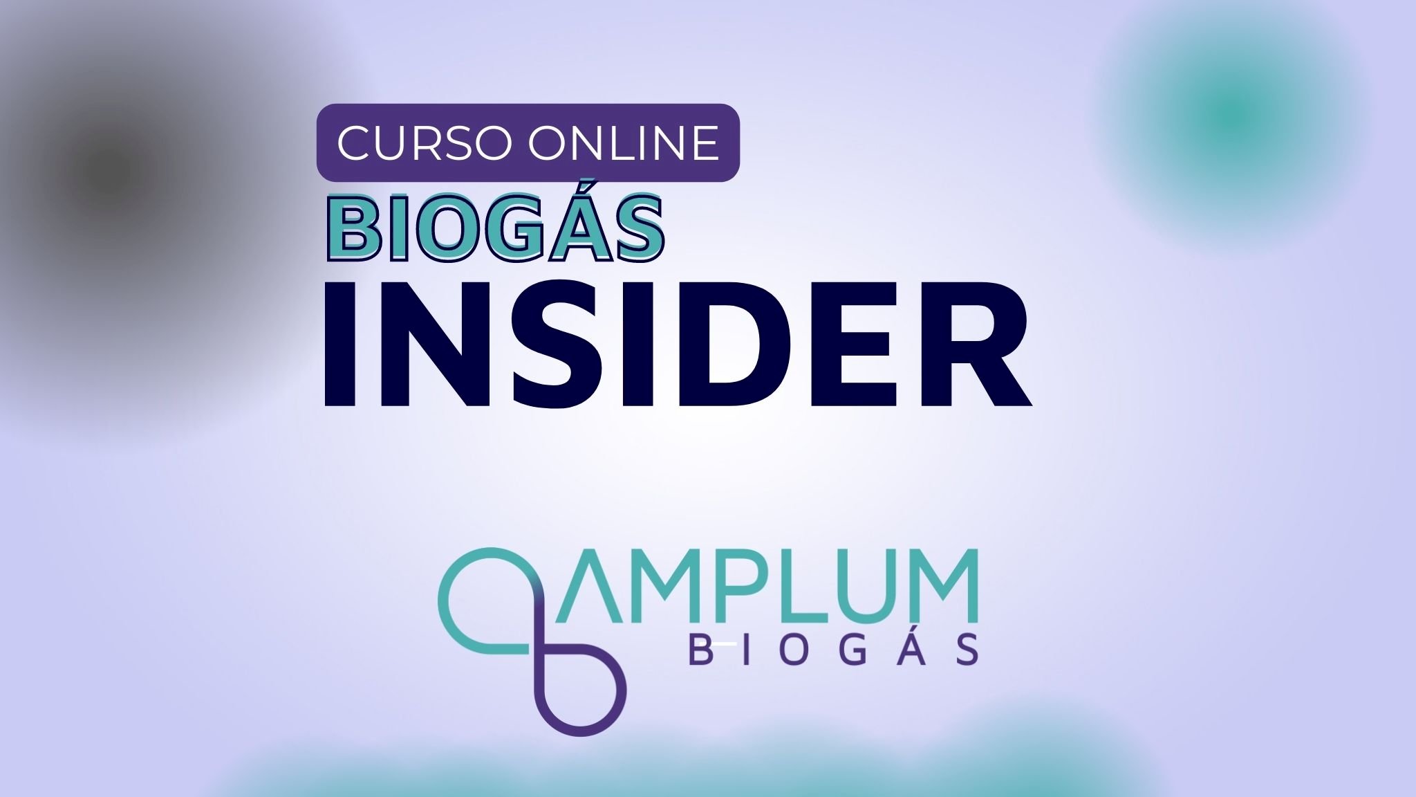 Curso de Biogás e Biometano: conheça o Biogás Insider