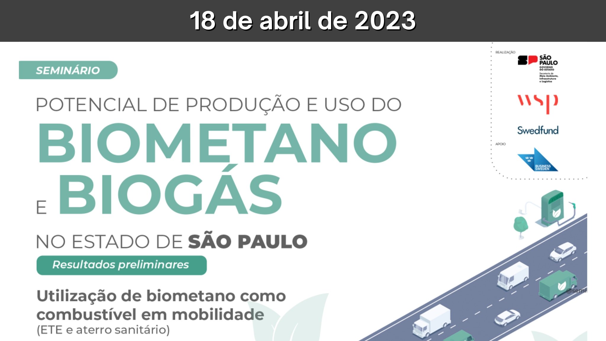 Seminário Potencial de produção e uso do biometano e biogás no Estado de São Paulo