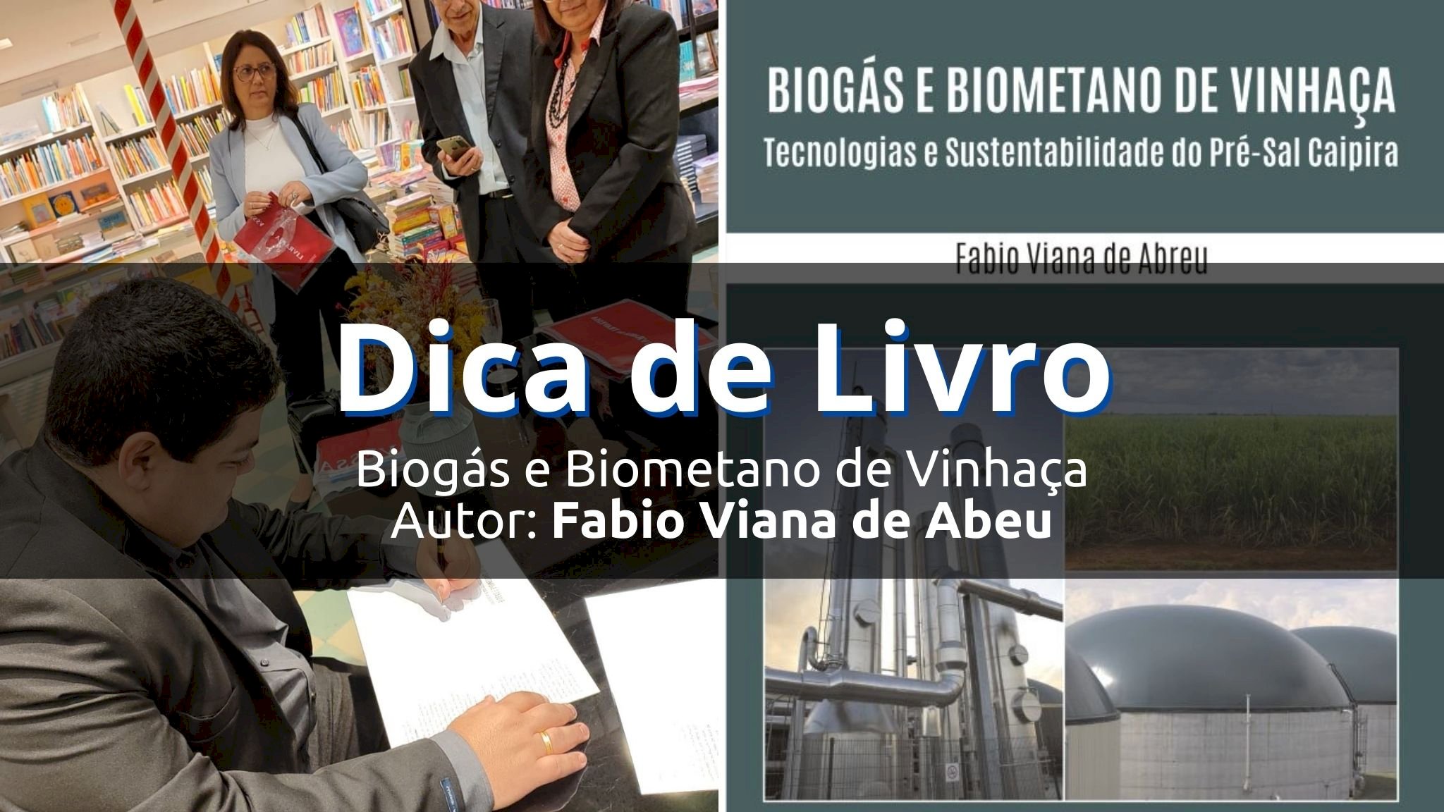 Dica de Livro: Biogás e Biometano de Vinhaça
