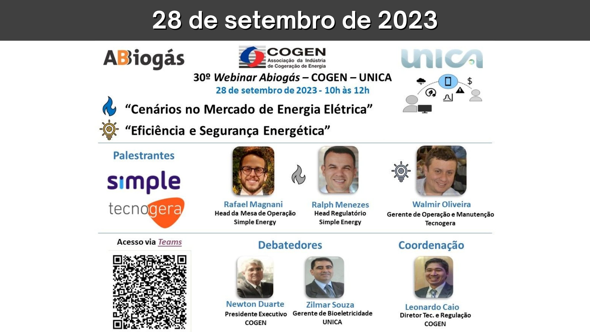 30º Webinar ABiogás COGEN e UNICA: Cenários no mercado de energia elétrica