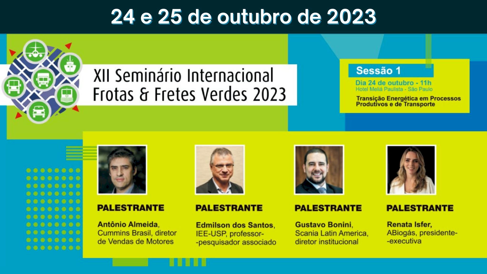 XII Seminário Internacional Frotas & Fretes Verdes 2023