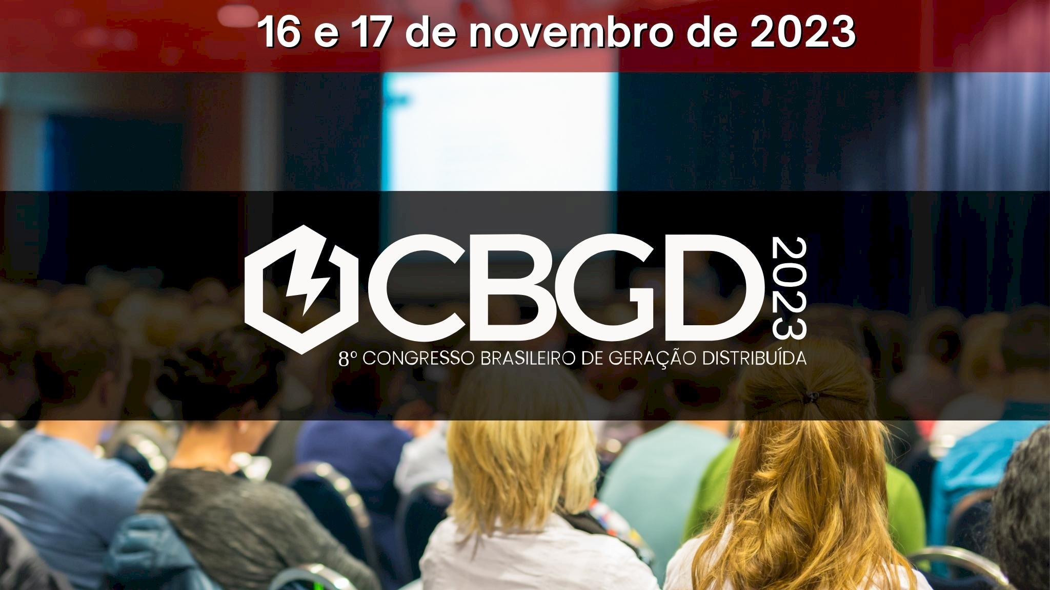 Minas Gerais vai receber 8º  Congresso Brasileiro de Geração Distribuída em novembro