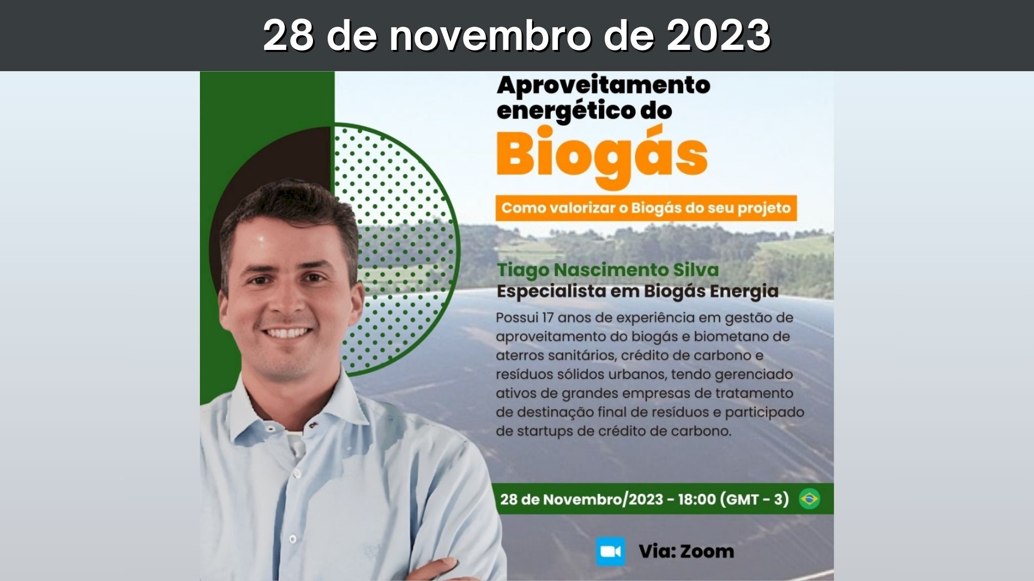 Webinar Aproveitamento energético do Biogás – Como valorizar o Biogás do seu projeto?