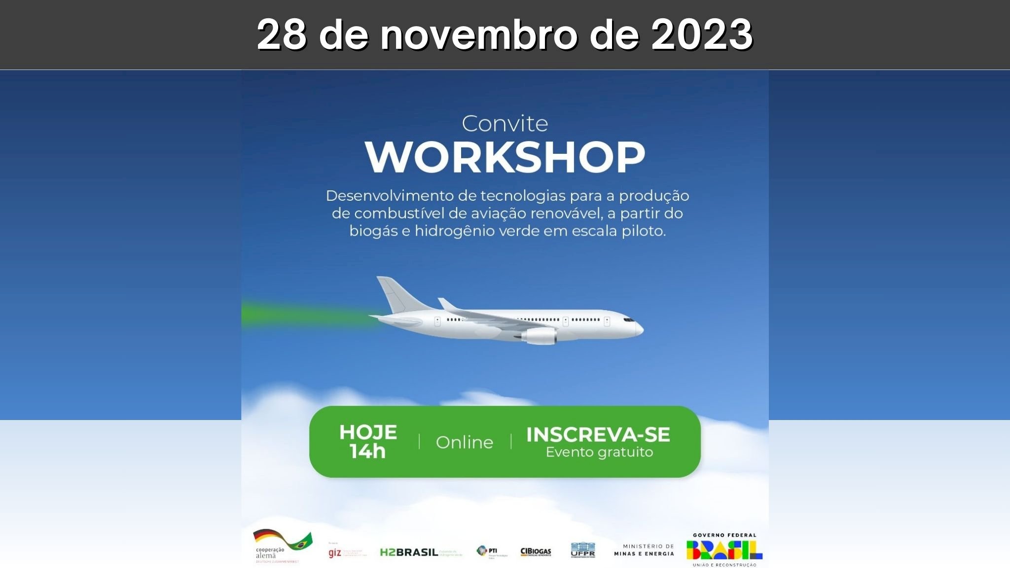 Workshop exclusivo - Desenvolvimento de tecnologias para a produção de combustível de aviação renovável, a partir do biogás e hidrogênio verde em escala piloto