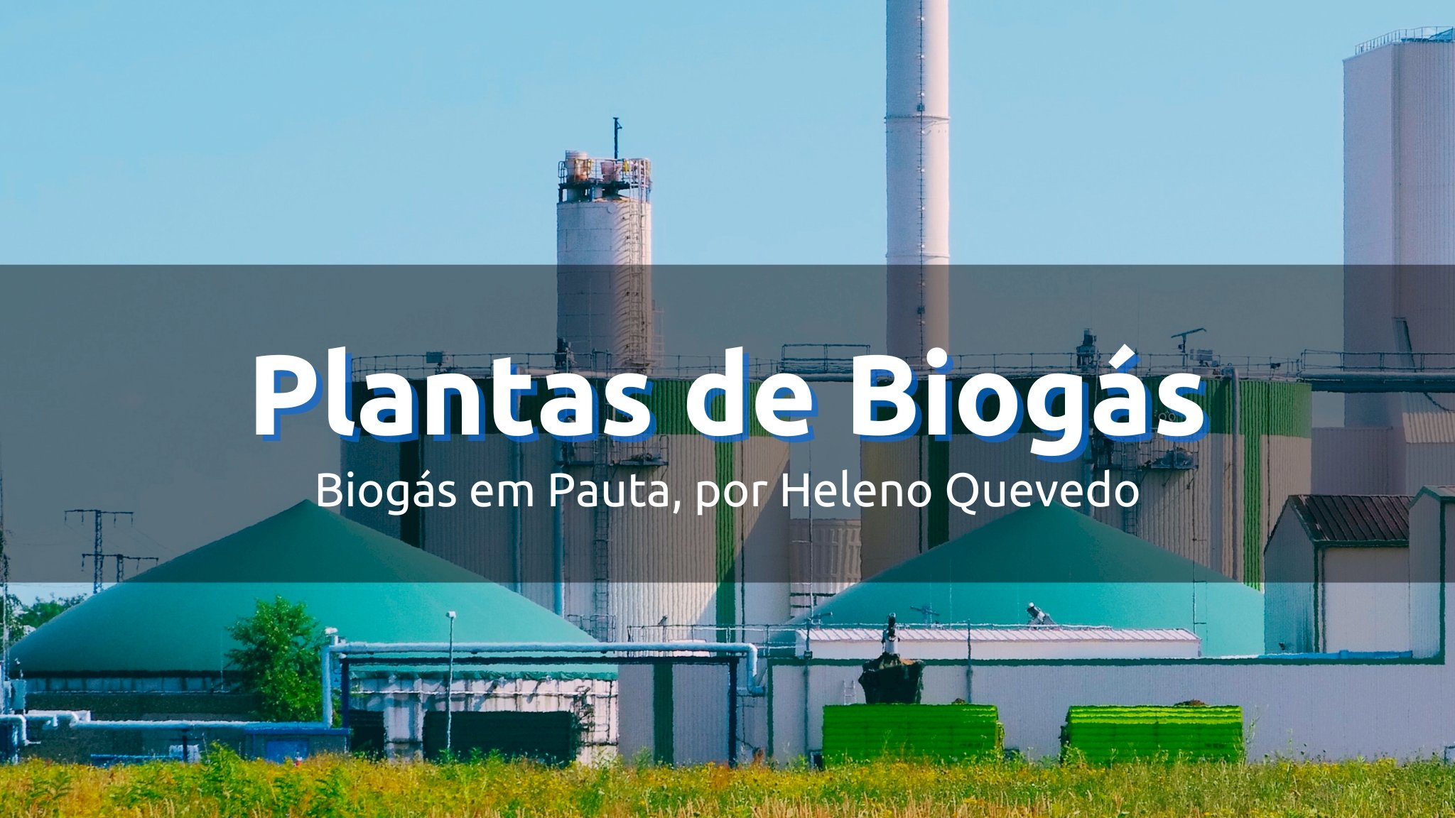 Plantas de Biogás em Operação: além dos registros oficiais