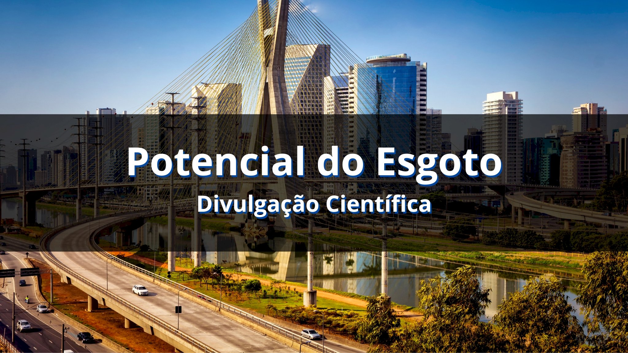 Esgoto em Biometano: o potencial de São Paulo