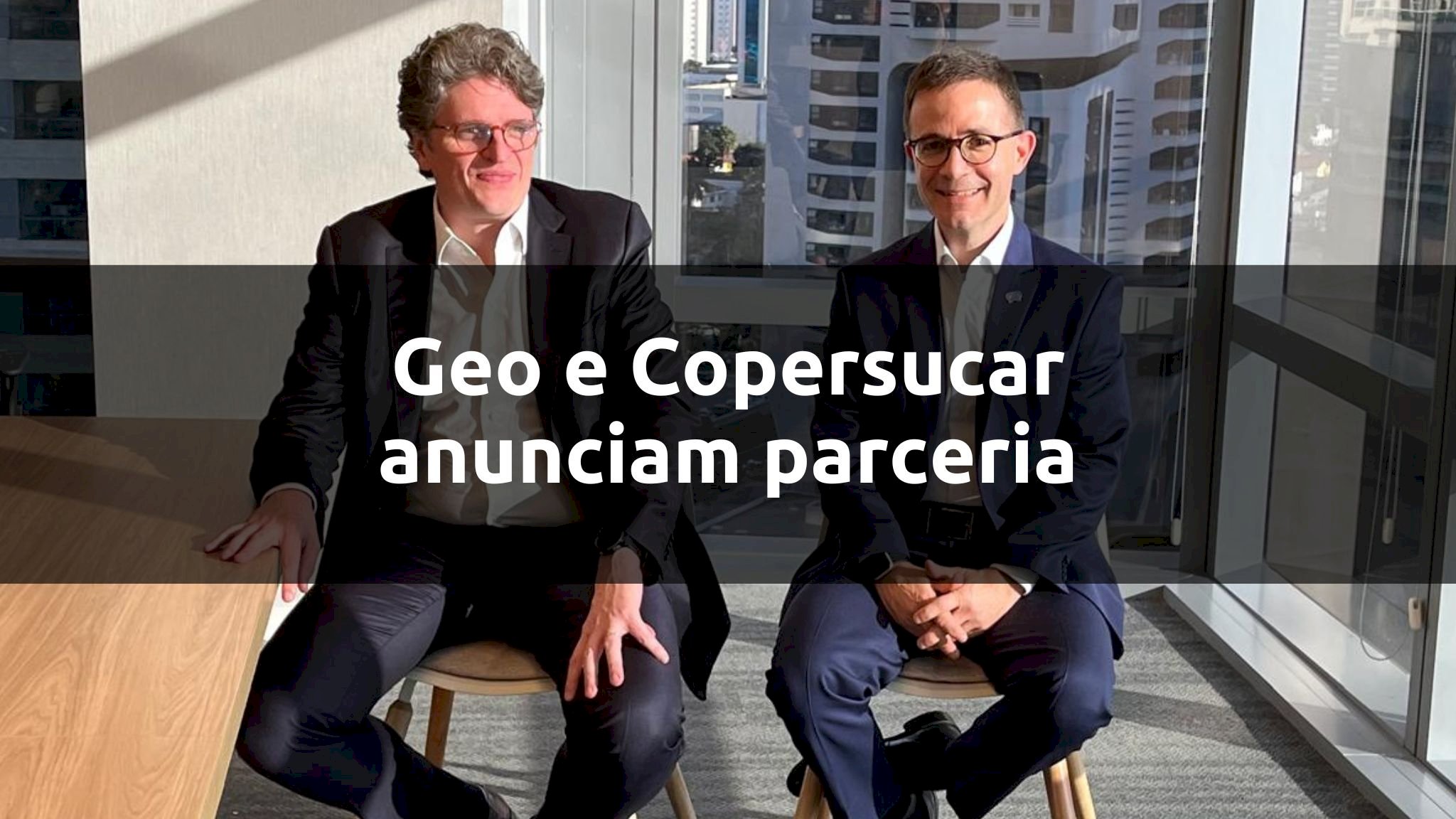 Copersucar e GEO anunciam parceria para produção de SAF