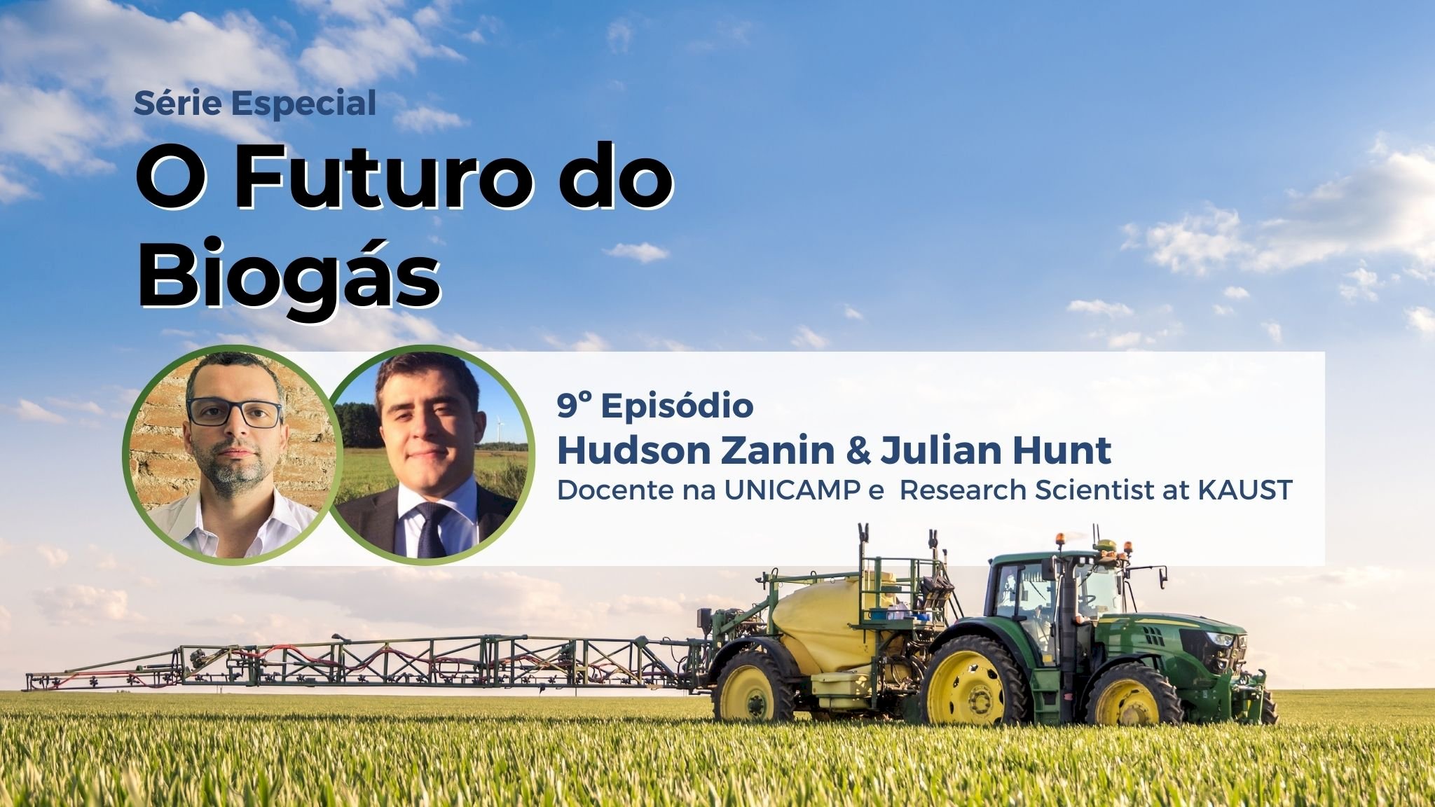 O Futuro do Biogás - Hudson Zanin e Julian Hunt