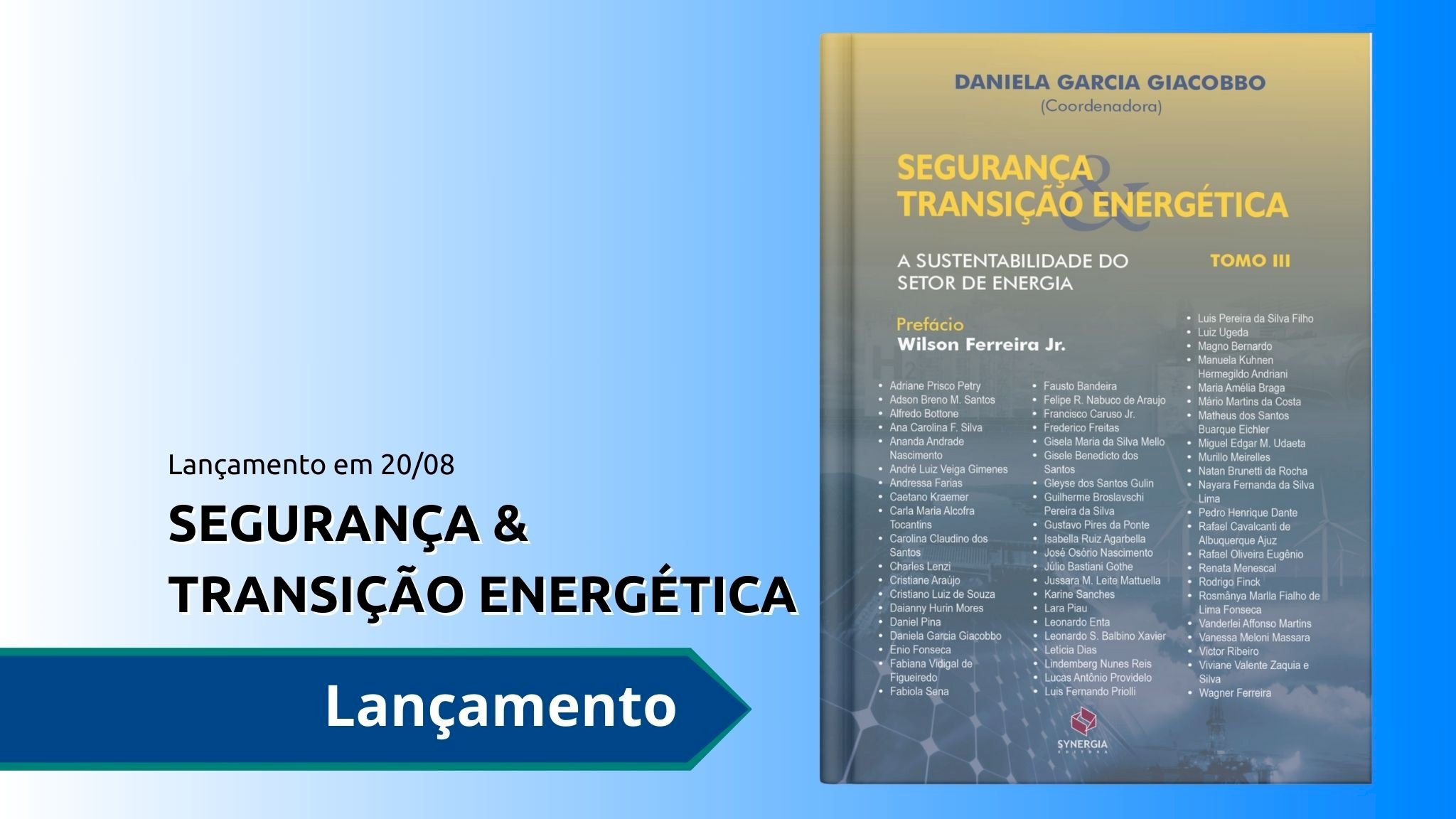 Lançamento do Tomo III do livro coletivo Segurança e Transição Energética