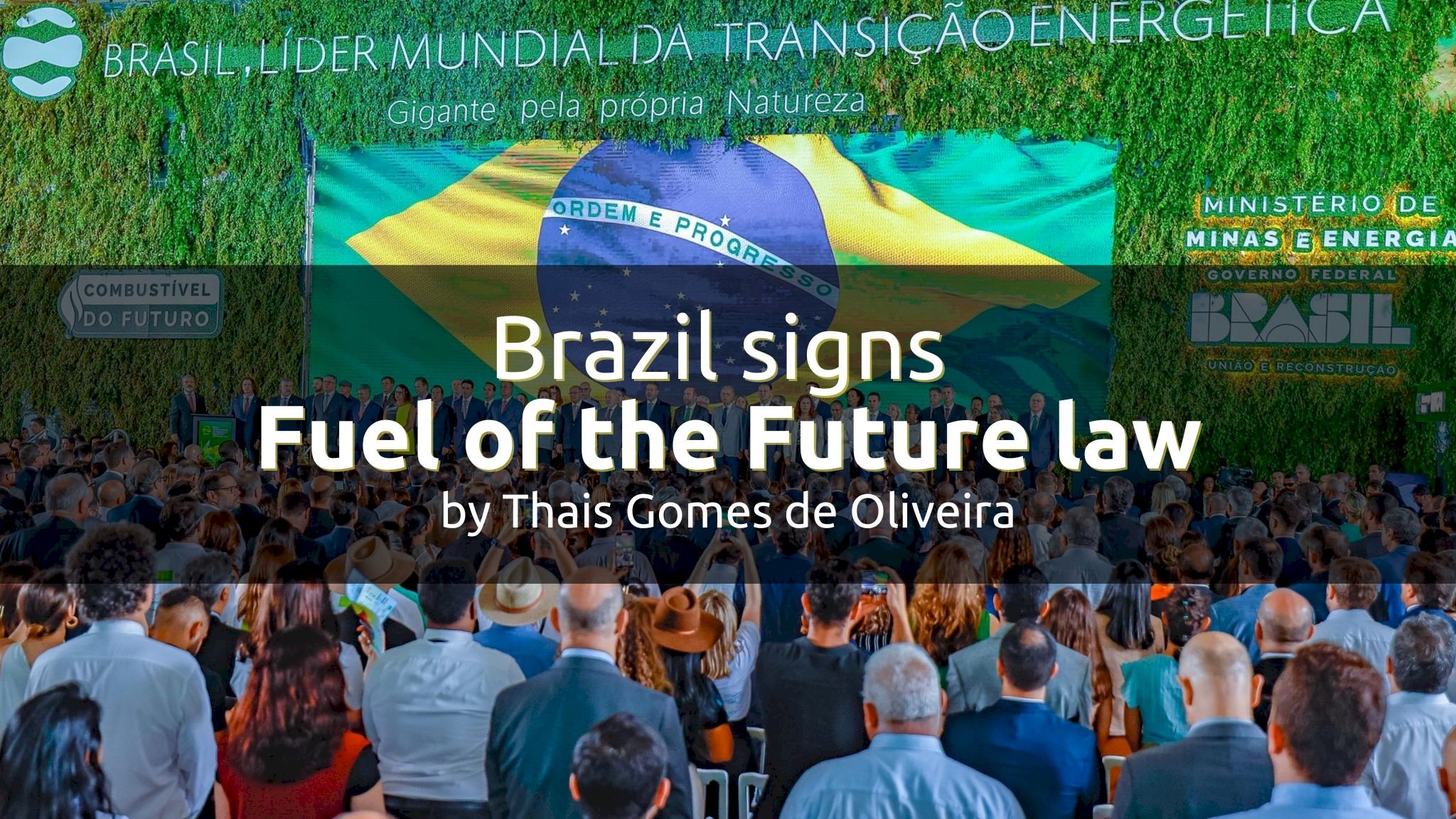 Brazil signs Fuel of the Future law