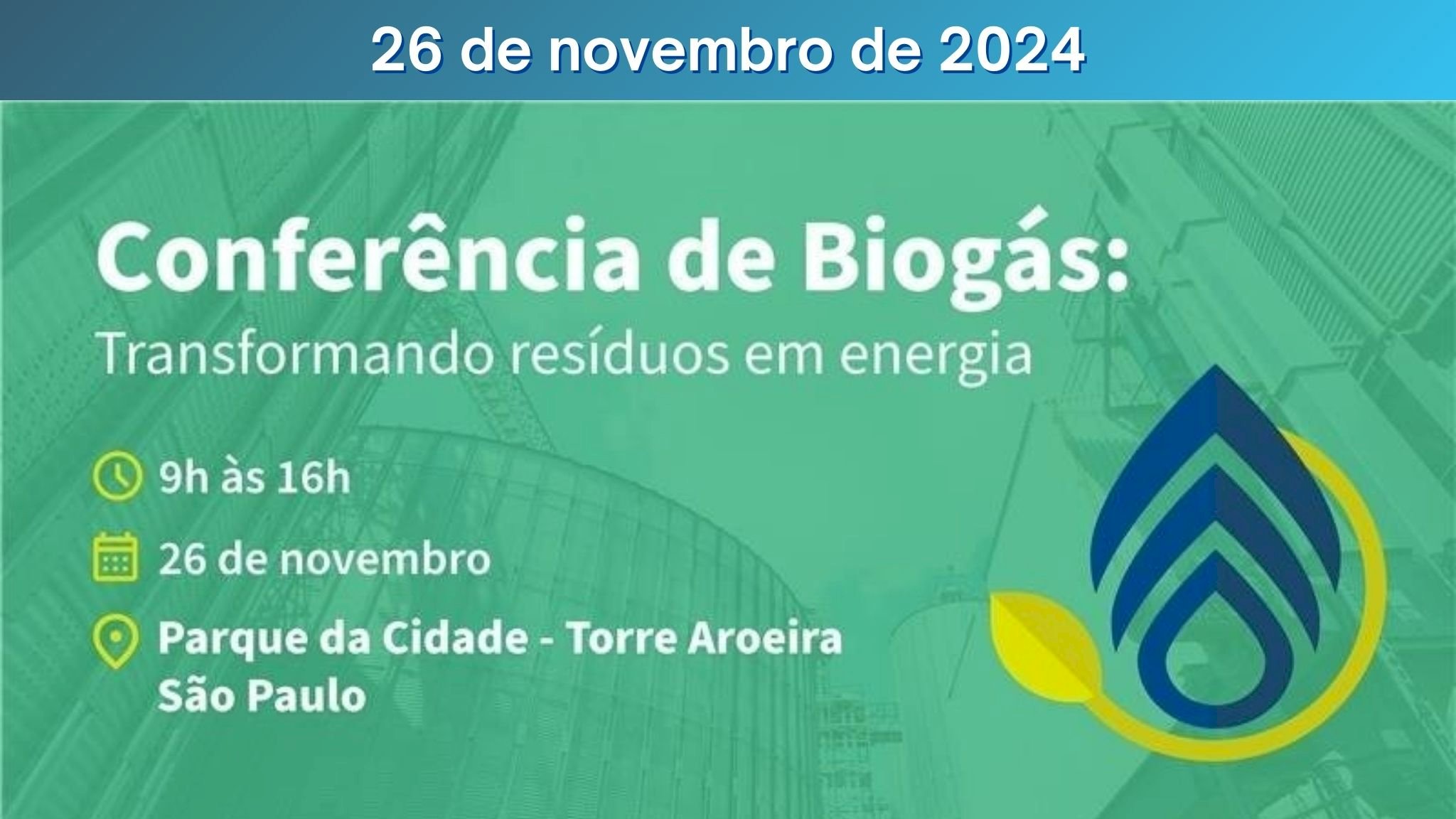 Conferência de Biogás: Transformando resíduos em energia