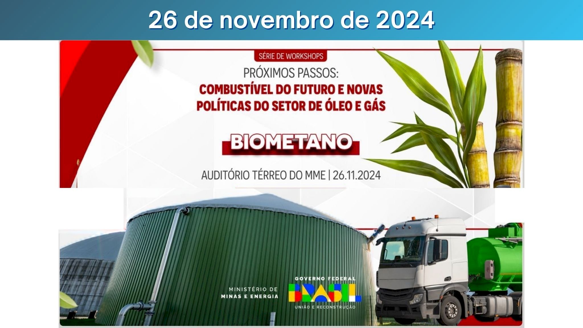 Workshop Biometano - Combustível do Futuro e Novas Políticas